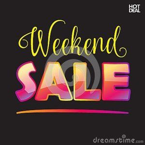 30% SATURDAY & SUNDAY THIRTY PERCENT OFF OF YOUR LIKE (S) IN ALL CATEGORIES
